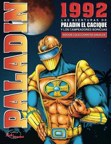 Las Aventuras de Paladin el Cacique