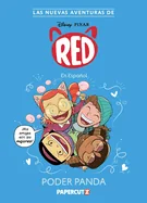 Las Nuevas Aventuras de Turning Red Vol. 2: Poder Panda: The New Adventures of Turning Red Vol. 2 (Spanish Language Edition) — Graphic Novels