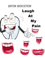 Laugh At My Pain: In Stressful Moments Laugh At Your Pain