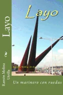 Layo: Un marinero con ruedas