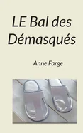 Le Bal des Demasques