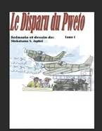 Le disparu du Pweto Tome I: Les Mefaits Du Tribalisme