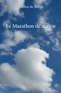 Le Marathon de ma vie