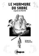 Le Murmure du Sabre: Legende de Ryujima - Le refuge des saisons