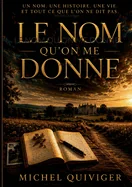 Le nom qu'on me donne: La resilience