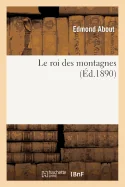 Le Roi Des Montagnes (Ed 1890)