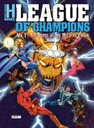 League of Champions, Volume 1: The Curse of the Hellfire Crown