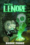 Lenore: Hodge Podge