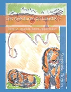 Les Aventures de Loustik: Tome 2: grandir, jouer et apprendre ! — Graphic Novels
