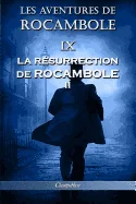 Les aventures de Rocambole IX: La Resurrection de Rocambole II (Les Aventures de Rocambole) — Crime Mystery Comics
