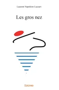 Les gros nez — Graphic Novels