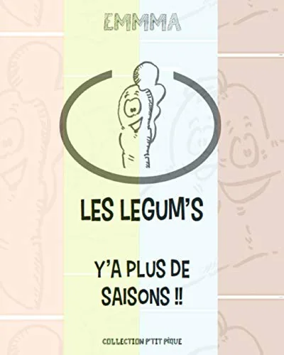 Les Legum's: Y'a plus de saison