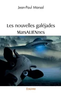 Les nouvelles galejades MarsALIENnes