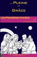 Les Premieres Annees