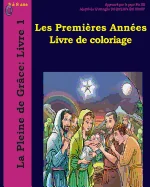 Les Premieres Annees Livre de Coloriage