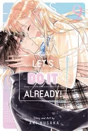 Let's Do It Already!, Vol. 9