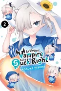 Li'l Miss Vampire Can't Suck Right, Vol. 2: Volume 2