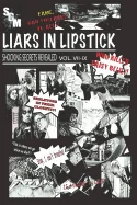 Liars In Lipstick: Volumes VII-IX