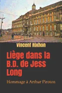 Liege dans la B.D. de Jess Long: Hommage a Arthur Piroton