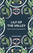 Lily of the Valley: Scars of Hearts Illustrated Series — Fantasy Comics
