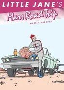 Little Jane's Mars Road Trip