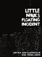 Little Nox's Floating Incident