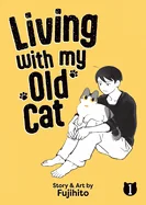 Living with My Old Cat Vol. 1 — Manga
