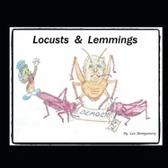 Locusts & Lemmings — Graphic Novels