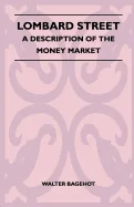 Lombard Street - A Description Of The Money Market — Nonfiction Comics