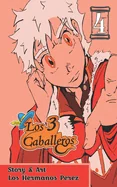 Los 3 Caballeros Vol. 4