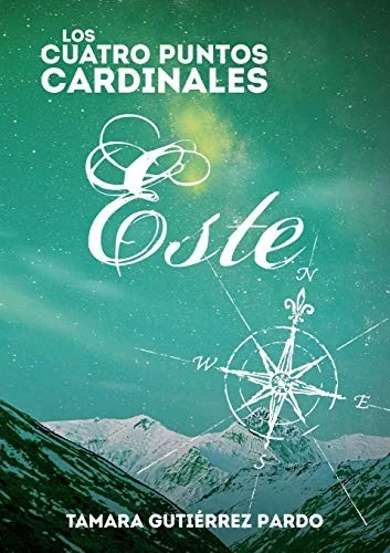 Los Cuatro Puntos Cardinales. Este (3a novela de la saga) (Revised) — Sci Fi Comics