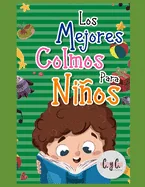 Los mejores colmos para ninos: Libro colmos para toda la familia