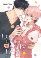 Love, a Kitten, and a Salty Dog — Boys Love