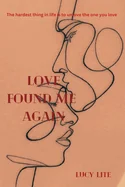 Love Found Me Again