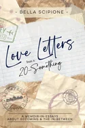 Love Letters from a 20-Something