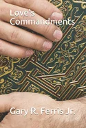 Love's Commandments
