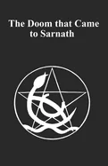 Lovecraft's The Doom That Came To Sarnath