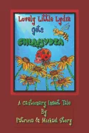 Lovely Little Lydia Gets Chlamydia: A Cautionary Insect Tale — Graphic Novels