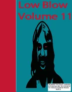 Low Blow Volume 11