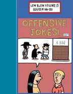 Low Blow Volume 13
