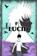 Lucid Volume 1
