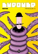 Lupoulp: Tome 1 - Tentaculum