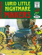 Lurid Little Nightmare Makers: Volume Three: The Lancashire Cowboy
