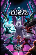 Lutas de Ilusao: A Ilusao
