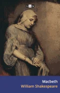 Macbeth: The Tragedy of Macbeth