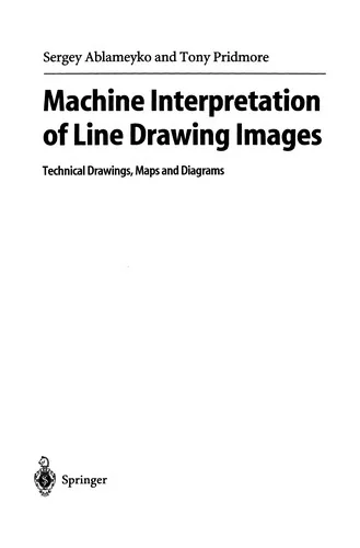 Machine Interpretation of Line Drawing Images: Technical Drawings, Maps and Diagrams (Softcover Reprint of the Original 1st 2000) — Graphic Novels