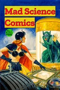 Mad Science Comics — Fantasy Comics