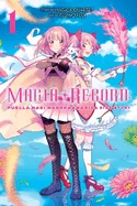 Magia Record: Puella Magi Madoka Magica Side Story, Vol. 1 — Magical Girl