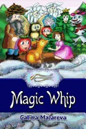 Magic Whip