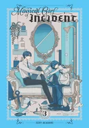 Magical Girl Incident, Vol. 3 — Fantasy Comics